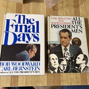 All the President's Men - Woodward and Bernstein True 1st Printing + Final Days